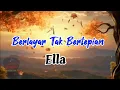 Download Lagu BERLAYAR TAK BERTEPIAN (LIRIK) - ELLA