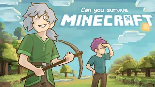 Minecraft is Real. Survive.