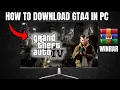 How to Download GTA 4 for PC FREE Safe Full Guide 2025