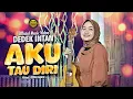 Download Lagu Dedek Intan - Aku Tau Diri (Official Music Video)