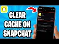 How To Clear Cache On iPhone Snapchat