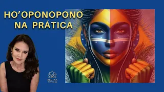 HO'OPONOPONO NA PRÁTICA