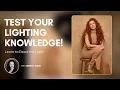 Test Your Lighting Knowledge Learn to Read Light