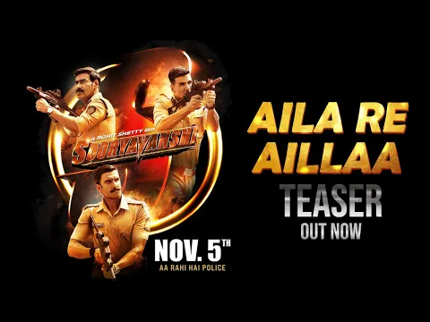 Download MP3 Sooryavanshi Aila Re Aillaa Teaser Song On 21st Oct | Akshay, Ajay, Ranveer, Katrina, Rohit, Tanishk