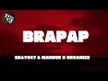 ERAY067 & MANSUR X ORGANIZE X BATUFLEX - BRAPAP ( Lyrics)