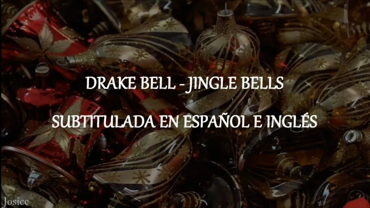 Drake Bell - Jingle Bells (Subtitulada en Español e Inglés) Drake Bell - Jingle Bells (Subtitulada en Español e Inglés)