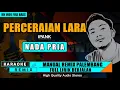 PERCERAIAN LARA - IPANK (NADA PRIA) KARAOKE REMIX PALEMBANG