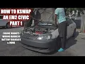 HOW TO KSWAP AN EM2 7TH GEN CIVIC PART1
