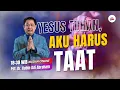 Download Lagu Yesus Tuhan, Aku Harus Taat - Pdt. Dr. Rubin Adi Abraham