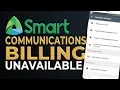 FIXED Unavailable Smart Communications Billing