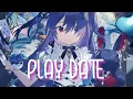 『Nightcore』 Play Date - Melanie Martinez ♡ (Lyrics)