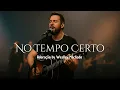 Download Lagu No Tempo Certo | Música Gospel Worship 2025 | Louvor e Adoração Que Toca o Coração