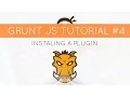 Grunt JS Tutorial - Adding a Plugin concatenating files