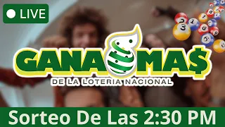 🔴 EN VIVO | Sorteo Gana Más 2:30 PM HOY | Resultados de hoy