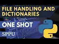 PPS Unit 4 One Shot SPPU File Handling and Dictionaries in Python