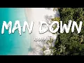 Rihanna - Man Down
