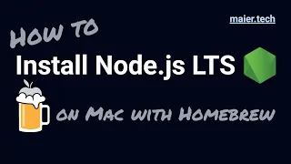 How to install Node js LTS on Mac with Homebrew