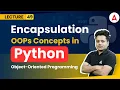 what is Encapsulation Python Programming Full Course Coding Adda247
