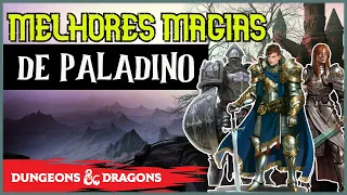 AS MELHORES MAGIAS DE PALADINO EM D&D 5E