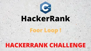 HackerRank Solutions Foor Loop in C