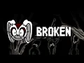 Download Lagu Broken | Lord X Wrath OST