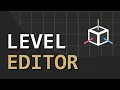 Making Your Own Level Editor In Unity