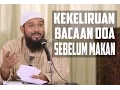Download Lagu Kekeliruan Bacaan Doa Sebelum Makan ~ Ustadz Subhan Bawazier