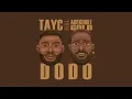 Tayc - D O D O (Adekunle Gold Version)