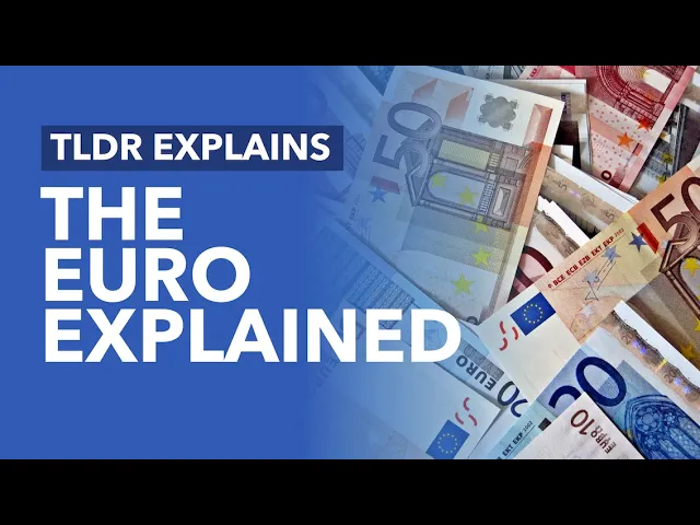 Outline Video The Euro Explained: The History & How Countries Join - TLDR Explains