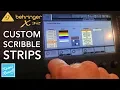 Custom Scribble Strip Name Pic Color Behringer X32 - Mini Tutorial
