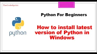 How to install latest version of Python in Windows Python 3 9 0 Python Tutorial