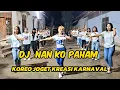 Lagu DJ NAN KO PAHAM,,,BY DIDIK JANGKRIK ‼️ KOREO JOGET KARNAVAL 2025