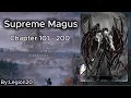 Supreme Magus Part 4 book Chapters 101 to 181
