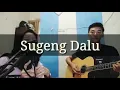 Download Lagu Sugeng ndaLu (cover cewek kampus)