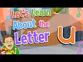 Let s Learn About the Letter u Jack Hartmann Alphabet Song