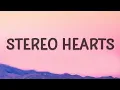 Download Lagu Stereo Hearts Song Lyrics 