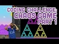 Coding Challenge Chaos Game Part 1