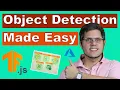 TensorFlow js Object Detection Made Easy
