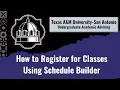 How to Register for Classes Using Schedule Builder