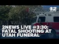 2NEWS LIVE 3 30p One person killed two critically injured after funeral shooting in Kearns