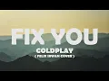 Download Lagu Fix You - Coldplay - Felix Irwan Cover Lyrics