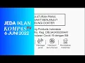 (Kompas TV HD) Jeda Iklan Saat Kompas Pagi (6 Juni 2022)