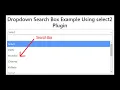 Dropdown search box using select2 plugin jQuery