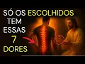 Download Lagu 🌟✨VOCÊ SENTE ESSAS DORES?✨🌟 DESCUBRA AS 7 DORES ESPIRITUAIS que SÓ os ESCOLHIDOS de DEUS SENTEM!🕊️🙏🔥
