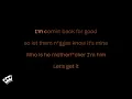 Bryson Tiller - Let Em' Know (Karaoke Version)