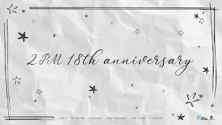 2PM 18th Anniversary YouTube LIVE