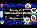 Testing 20 Machine Learning Models on Raspberry Pi using Tensorflow Lite Coral USB Accelerator