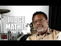 Judge Mathis Holds Back Tears While Describing Hitting Robbing an Old Woman For Her Purse Part 5
