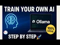 Train Your Own AI Model with Ollama Full Step-by-Step Tutorial Amplifyabhi