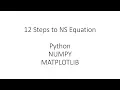 12 steps to Navier Stokes Equation Setting up Environment
